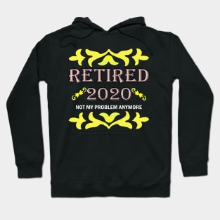 Retired 2020, Retirement Gifts For Men & Women Hoodie